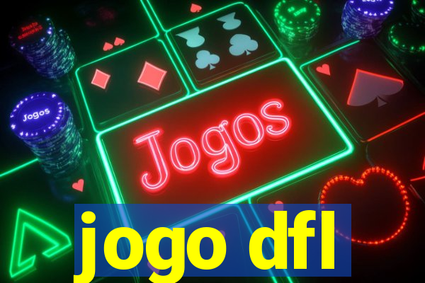jogo dfl